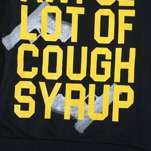 THAT'S A AWFUL LOT OF COUGH SYRUP JACKET